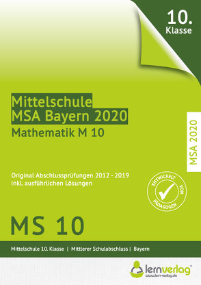 Original Abschlussprüfungen Mathematik Mittelschule M10 Bayern