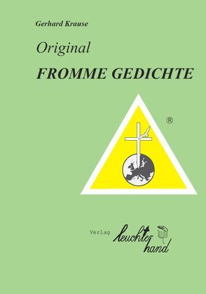 Original FROMME GEDICHTE von Krause,  Gerhard