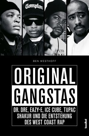 Original Gangstas von Fleischmann,  Paul, Westhoff,  Ben