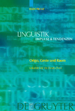 Origo, Geste und Raum von Fricke,  Ellen