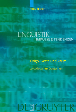 Origo, Geste und Raum von Fricke,  Ellen