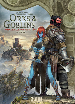 Orks & Goblins. Band 21 – Die Kriege von Arran von Istin,  Jean-Luc, Jarry,  Nicolas, Yerofieieva,  Alina