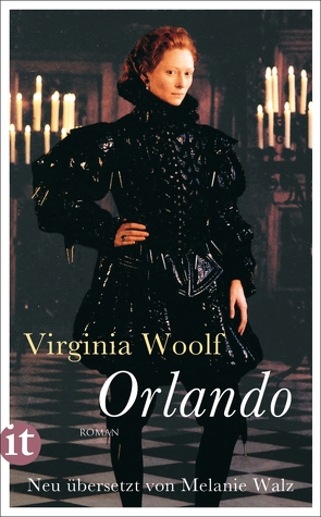 Orlando von Walz,  Melanie, Woolf,  Virginia