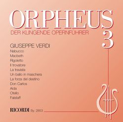 ORPHEUS – Der klingende Opernführer von Lerchbaumer,  Peter, Stegemann,  Benedikt