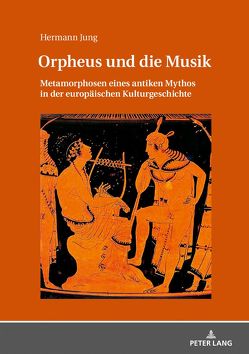 Orpheus und die Musik von Jung,  Hermann