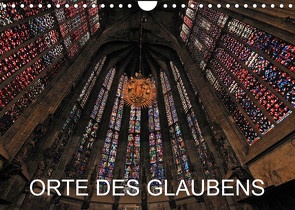 Orte des Glaubens (Wandkalender 2022 DIN A4 quer) von Blume,  Hubertus