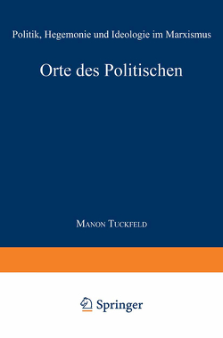 Orte des Politischen von Tuckfeld,  Manon