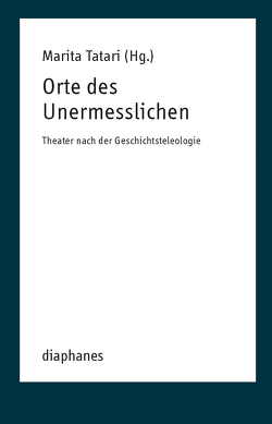 Orte des Unermesslichen von Tatari,  Marita