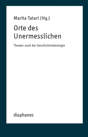 Orte des Unermesslichen von Tatari,  Marita