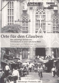 Orte für den Glauben von Bastian,  Jean P, Gebhardt,  Winfried, Hallermann,  Brigitte, Ibarra,  Stanley M, Isenberg,  Wolfgang, Lienkamp,  Christoph, Thomé,  Martin