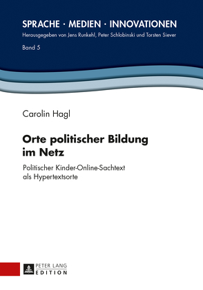 Orte politischer Bildung im Netz von Hagl,  Carolin