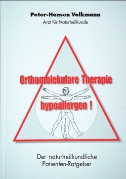 Orthomolekulare Therapie-hypoallergen! von Volkmann,  Peter-Hansen