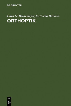 Orthoptik von Bredemeyer,  Hans G., Bullock,  Kathleen