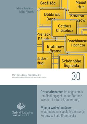 Ortschaftsnamen im angestammten Siedlungsgebiet der Sorben/Wenden im Land Brandenburg