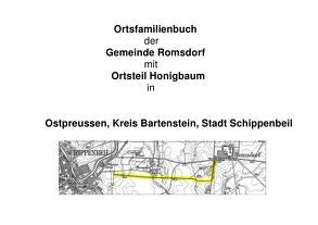 Ortsfamilienbuch der Gemeinde Romsdorf mit Ortsteil Honigbaum von Trampenau,  Dirk Rene