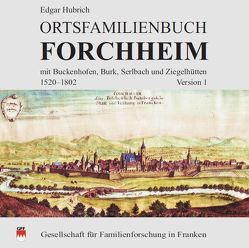 Ortsfamilienbuch Forchheim von Hubrich,  Edgar