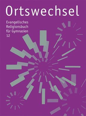 Ortswechsel 12 – Spielräume von Gojny,  Tanja, Görnitz-Rückert,  Sebastian, Grill-Ahollinger,  Ingrid, Rückert,  Andrea