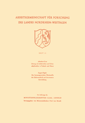 Ortung mit elektrischen und Ultraschallwellen in Technik und Natur. Die ferromagnetischen Werkstoffe der Elektrotechnik und ihre neueste Entwicklung von Esau,  Abraham