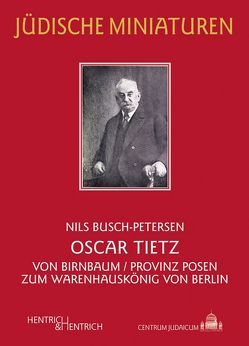 Oscar Tietz von Busch-Petersen,  Nils