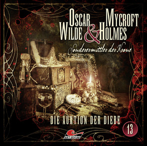 Oscar Wilde & Mycroft Holmes – Folge 13 von Diverse, Maas,  Jonas, Reins,  Reent, Rotermund,  Sascha, Verlag,  Maritim