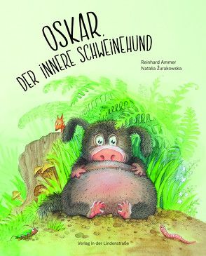 Oskar, der innere Schweinehund von Ammer,  Reinhard, Žurakowska,  Natalia