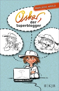 Oskar, der Superblogger von Arold,  Marliese, Leopé