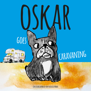 Oskar goes caravaning von Weber,  Njoschi