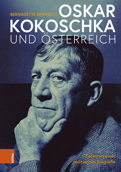 Oskar Kokoschka und Österreich von Reinhold,  Bernadette