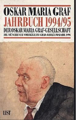 Oskar Maria Graf von Oskar-Maria-Graf-Gesellschaft