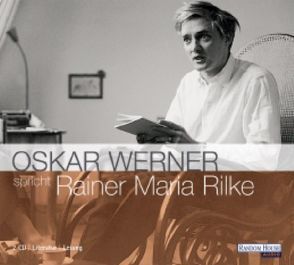 Oskar Werner spricht Rainer Maria Rilke von Rilke,  Rainer Maria, Werner,  Oskar