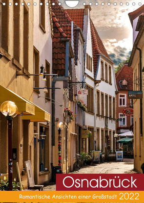 Osnabrück – Romantische Ansichten einer Großstadt (Wandkalender 2022 DIN A4 hoch) von Krause,  Kurt