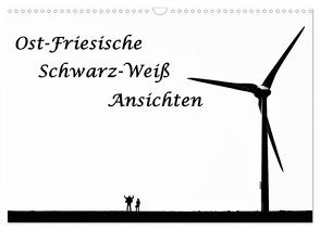 Ost-Friesische Schwarz-Weiß-Ansichten (Wandkalender 2024 DIN A3 quer), CALVENDO Monatskalender von Klesse,  Andreas