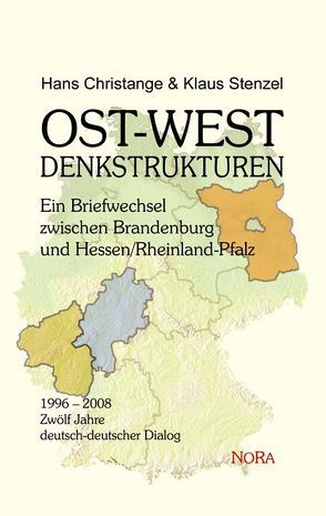 OST-WEST DENKSTRUKTUREN von Christange,  Hans, Stenzel,  Klaus