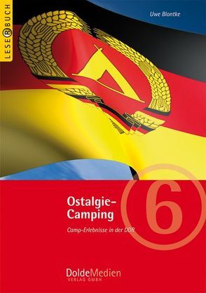 Ostalgie-Camping von Blontke,  Uwe, Dolde,  Gerhard