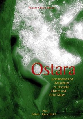 Ostara von Ulbrich,  Björn, Ulbrich,  Romana