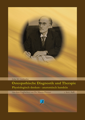 Osteopathische Diagnostik und Therapie von Hartmann,  Christian, John Martin,  Littlejohn, Melachroinakes,  Elisabeth, Pöttner,  Dr. Martin