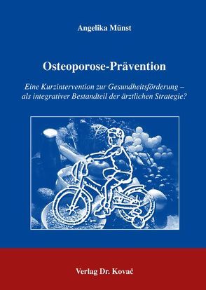 Osteoporose-Prävention von Münst,  Angelika B