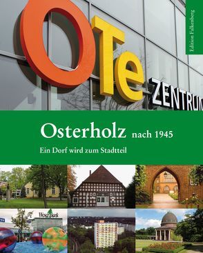 Osterholz nach 1945 von Heesch,  Stefan, Schlüter,  Ulrich