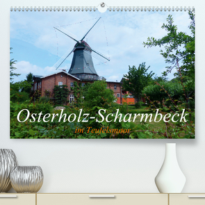 Osterholz-Scharmbeck im Teufelsmoor (Premium, hochwertiger DIN A2 Wandkalender 2021, Kunstdruck in Hochglanz) von M. Laube,  Lucy