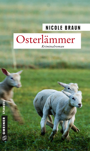 Osterlämmer von Braun,  Nicole