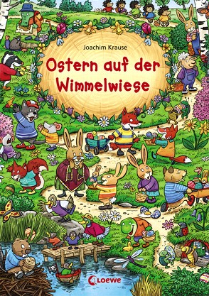 Ostern auf der Wimmelwiese von Krause,  Joachim