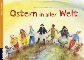 Ostern in aller Welt von Sack,  Rena, Waldmann-Brun,  Sabine