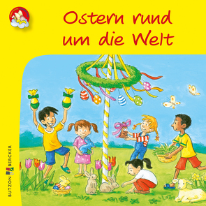 Ostern rund um die Welt von Lörks,  Vera, Tophoven,  Manfred