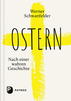 Ostern von Schwanfelder,  Werner