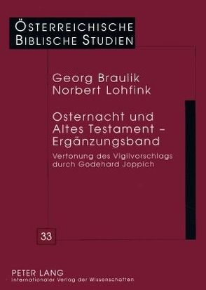 Osternacht und Altes Testament – Ergänzungsband von Braulik,  Georg, Lohfink,  Norbert