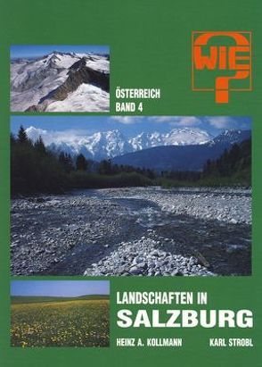 Österreich / Landschaften Salzburg von Gepp,  Johannes, Strobl,  Karl