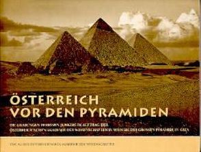 Österreich vor den Pyramiden von Janosi,  Peter