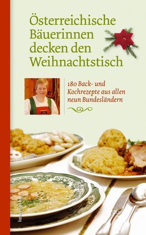 Österreichische Bäuerinnen decken den Weihnachtstisch von Löwenzahn Verlag