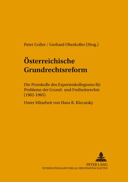 Österreichische Grundrechtsreform von Goller,  Peter, Oberkofler,  Gerhard