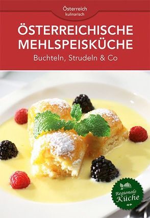 Österreichische Mehlspeisküche von Krenn,  Hubert